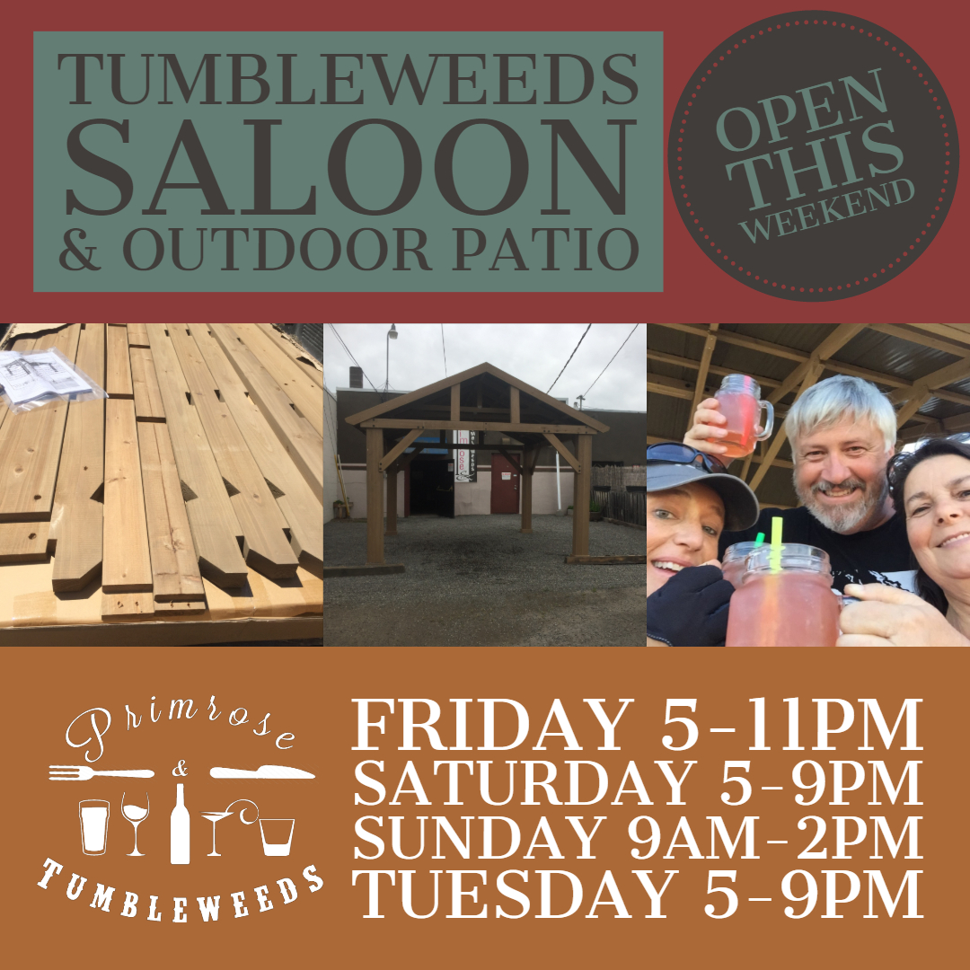 Tumbleweeds Saloon OPEN for the season